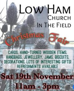 LOW HAM CHRISTMAS FAIR 19th November